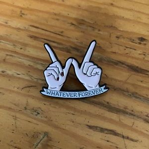 Whatever Forever Enamel Pin Gen Z Attitude Identifier